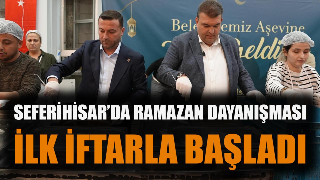 Seferihisar’da Ramazan dayanışması ilk iftarla başladı