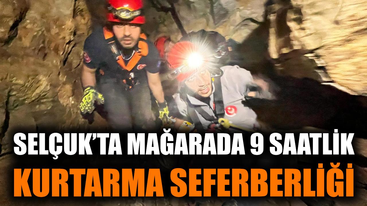 Selçuk’ta mağarada 9 saatlik kurtarma seferberliği