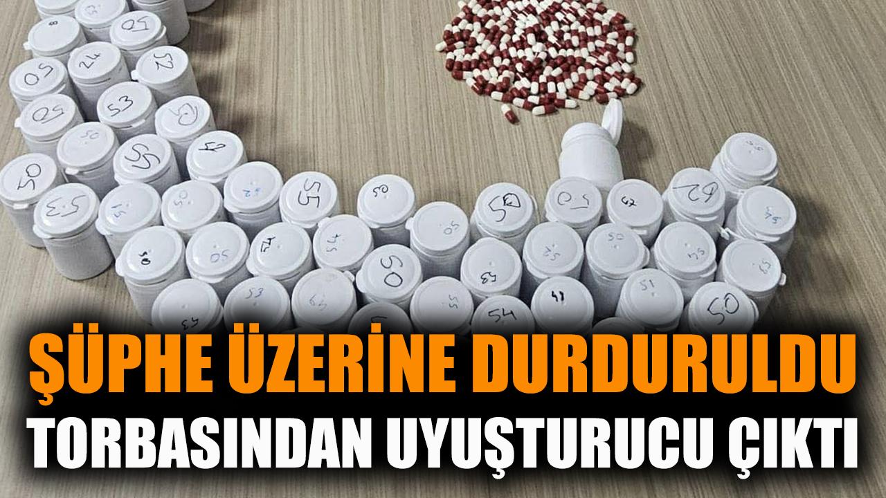 Şüphe üzerine durduruldu: Torbasından uyuşturucu hap çıktı