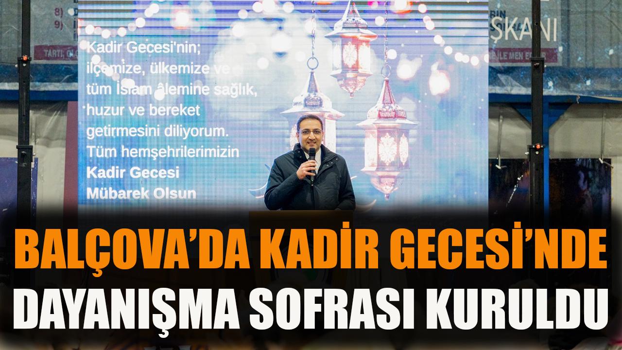 Balçova’da Kadir Gecesi’nde Dayanışma Sofrası Kuruldu