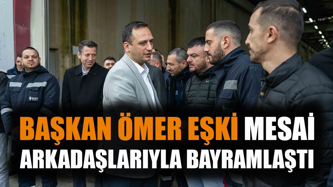 Başkan Ömer Eşki mesai arkadaşlarıyla bayramlaştı