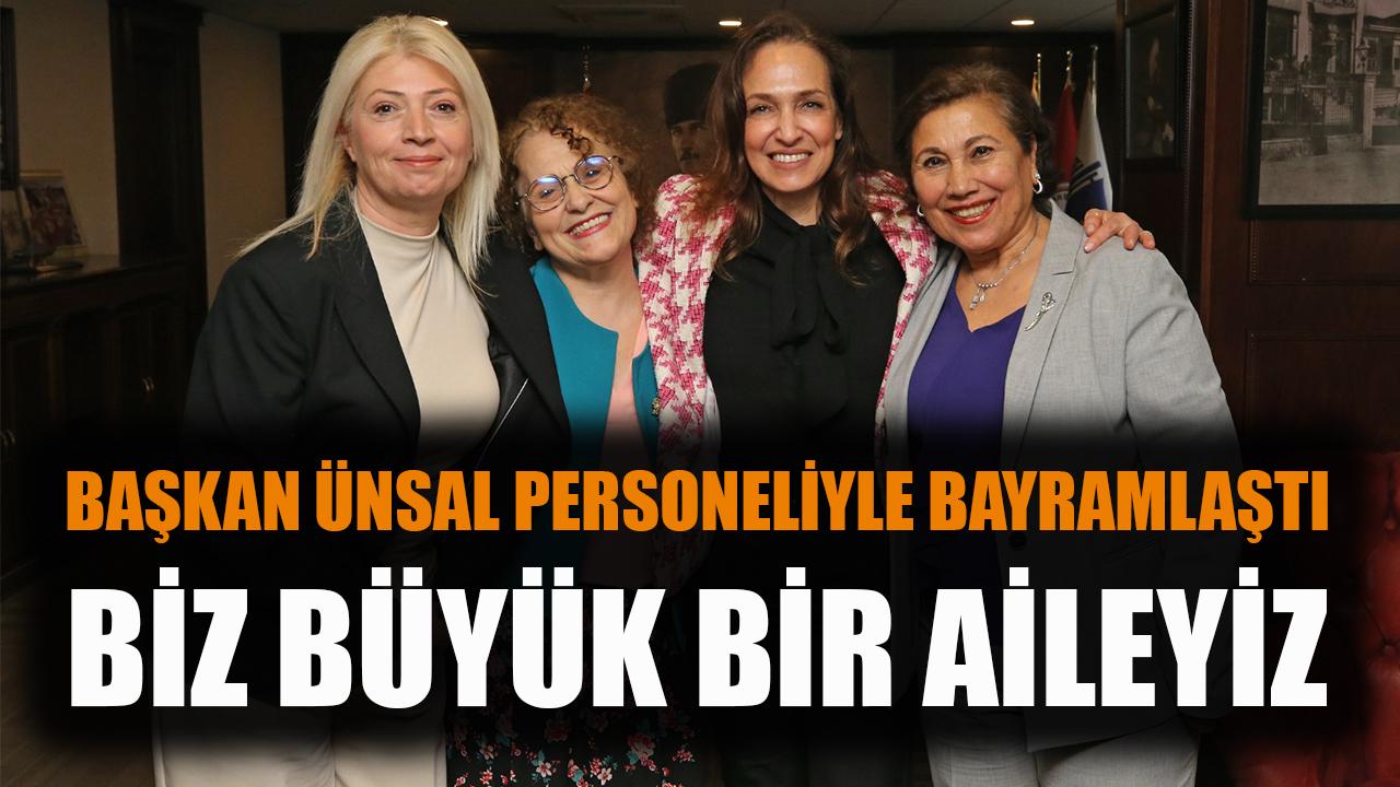 Başkan Ünsal personeliyle bayramlaştı: Biz büyük bir aileyiz