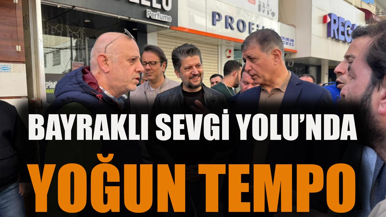 Bayraklı Sevgi Yolu'nda yoğun tempo