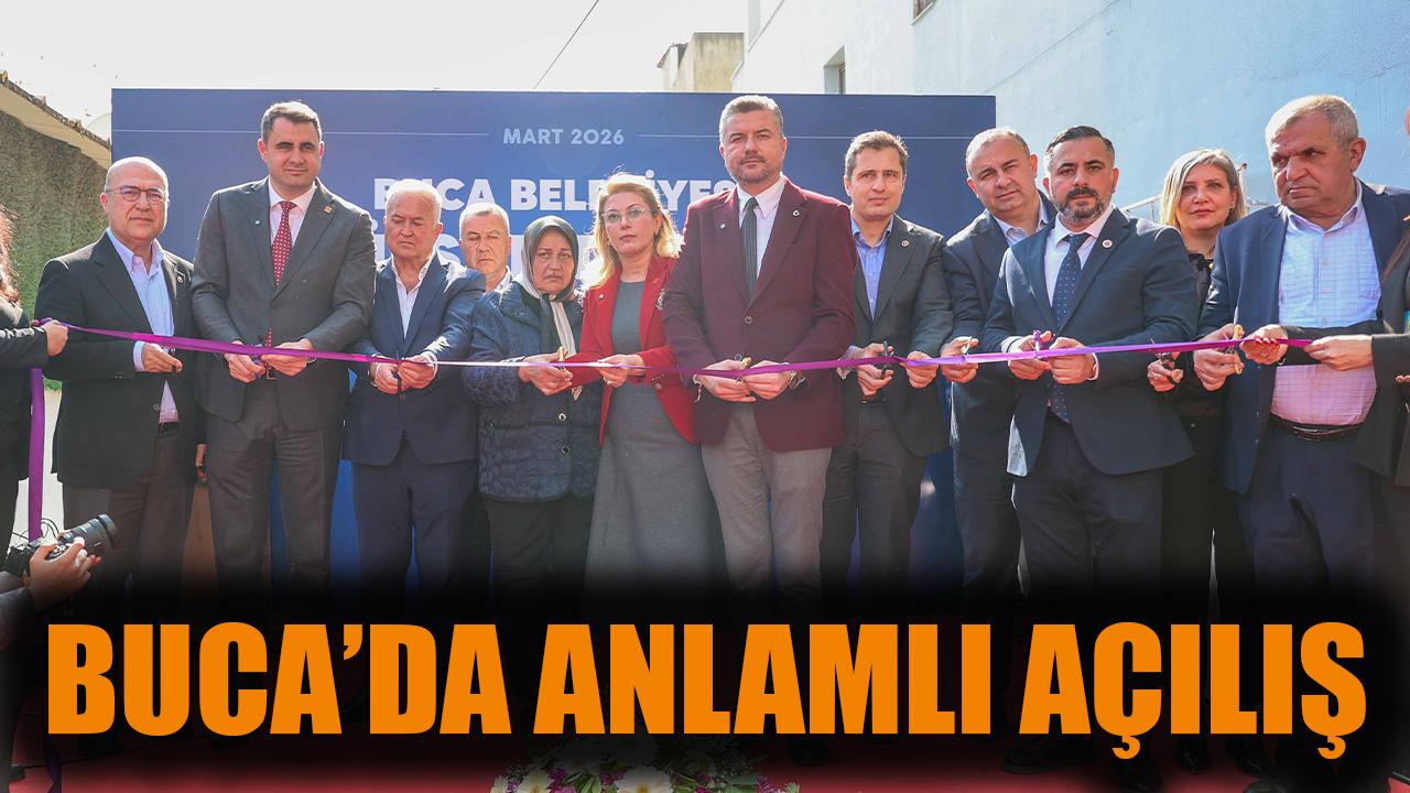 Buca’da anlamlı açılış
