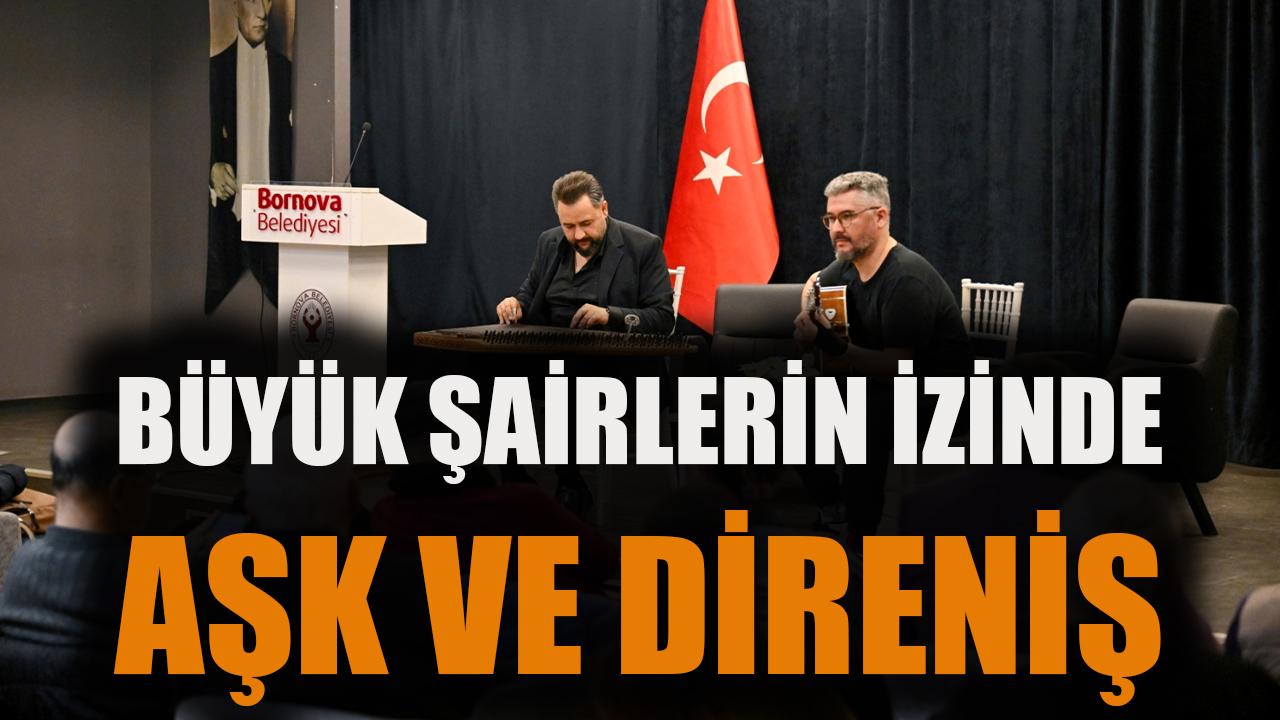 Büyük şairlerin izinde aşk ve direniş