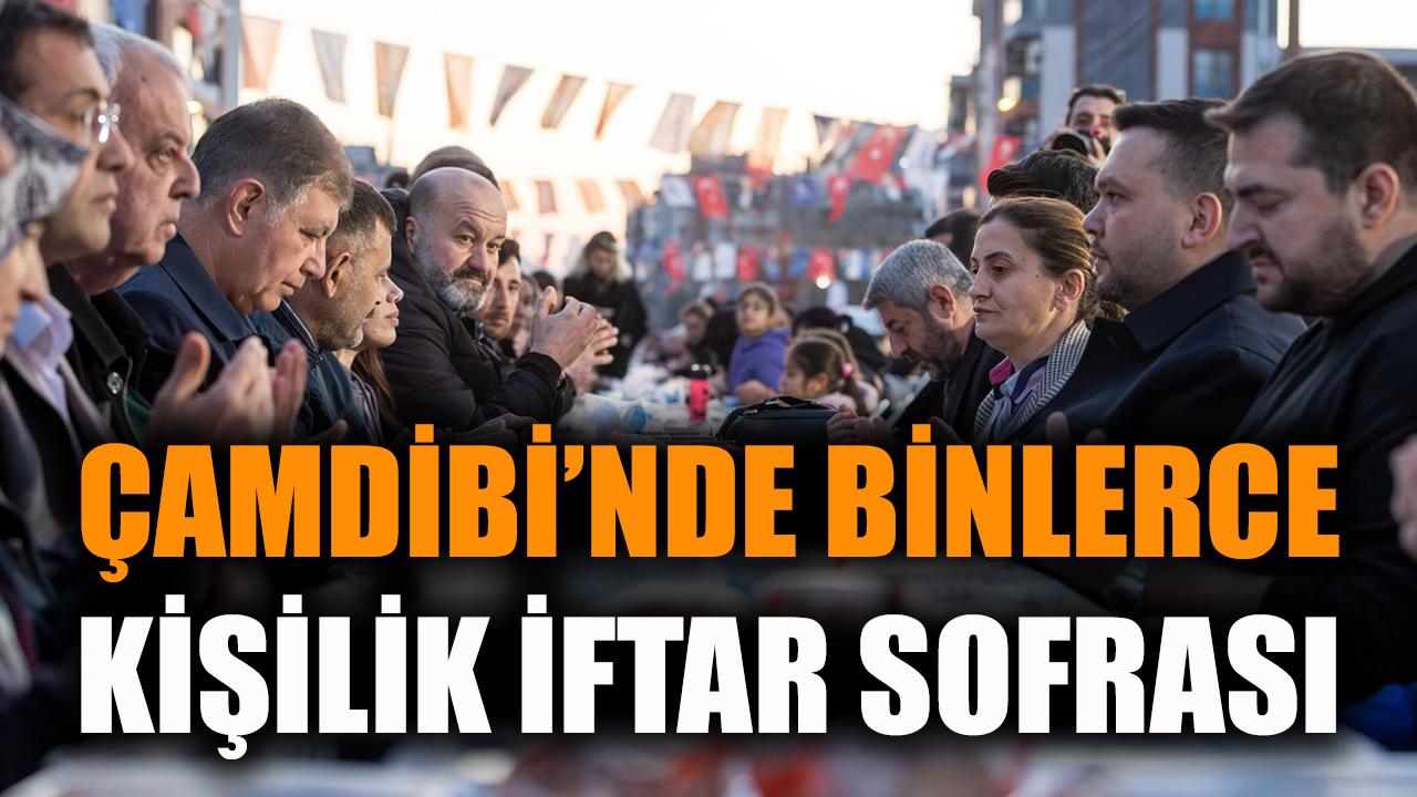 Çamdibi’nde binlerce kişilik iftar sofrası