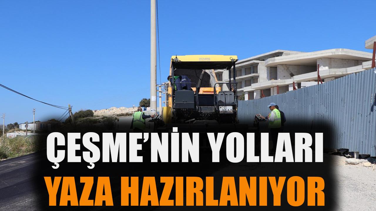 Çeşme’nin yolları yaza hazırlanıyor