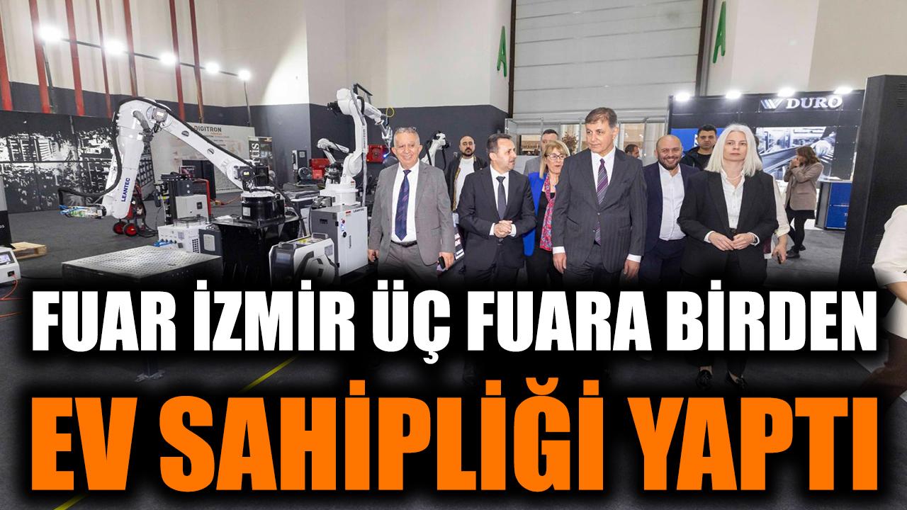Fuar İzmir üç fuara birden ev sahipliği yaptı