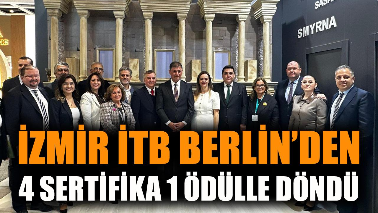 İzmir ITB Berlin’den 4 sertifika ve 1 ödülle döndü