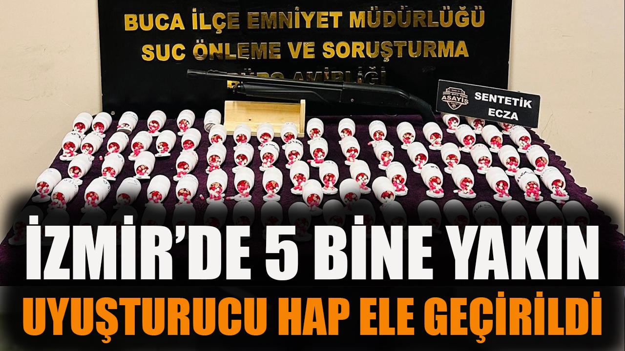 İzmir'de 5 bine yakın uyuşturucu hap ele geçirildi