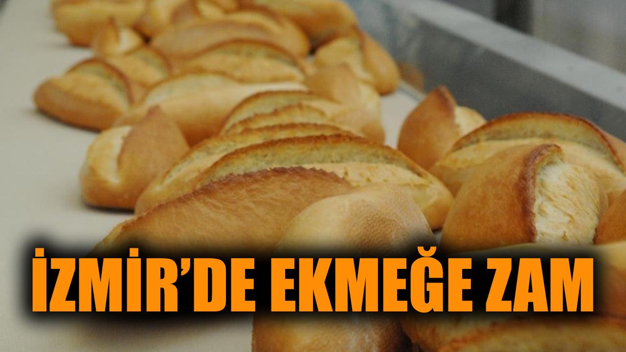 İzmir'de ekmeğe zam