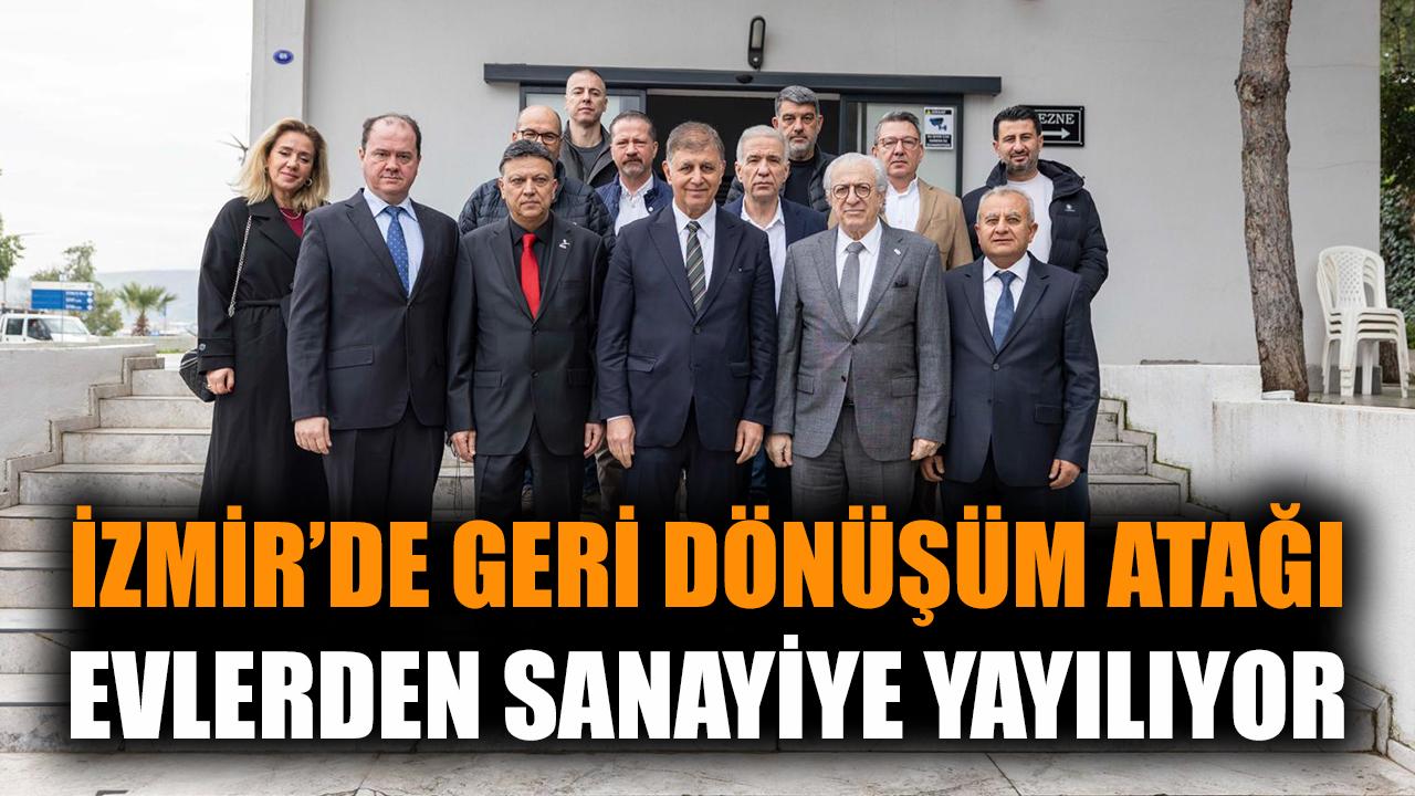 İzmir’de geri dönüşüm atağı evlerden sanayiye yayılıyor