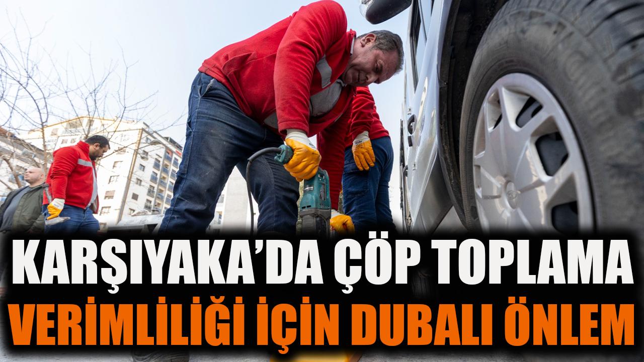 Karşıyaka’da çöp toplama verimliliği için dubalı önlem