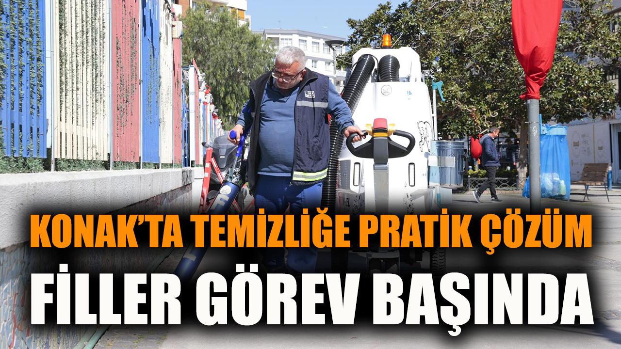 Konak’tan temizliğe pratik çözüm: Filler görev başında