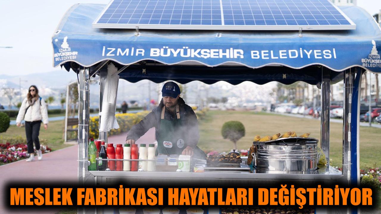 Meslek Fabrikası hayatları değiştiriyor