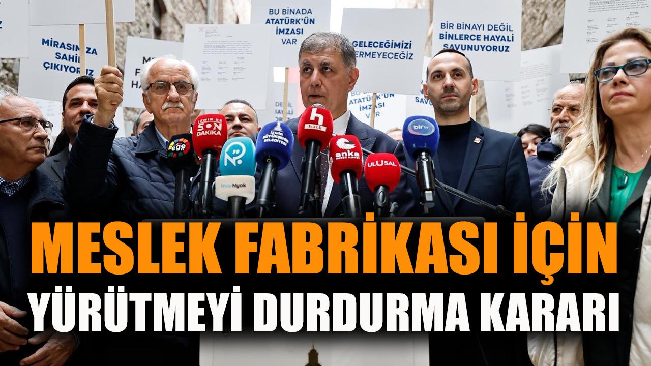 Meslek Fabrikası için yürütmeyi durdurma kararı