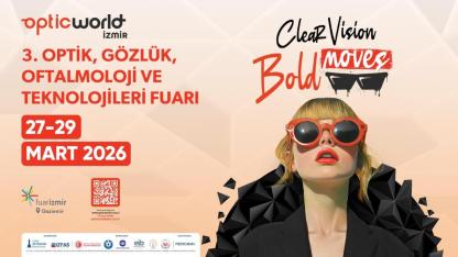 Optic World İzmir 27 Mart’ta kapılarını açıyor