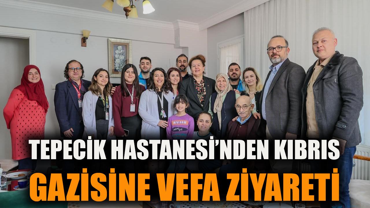 Tepecik Hastanesi'nden Kıbrıs gazisine vefa ziyareti