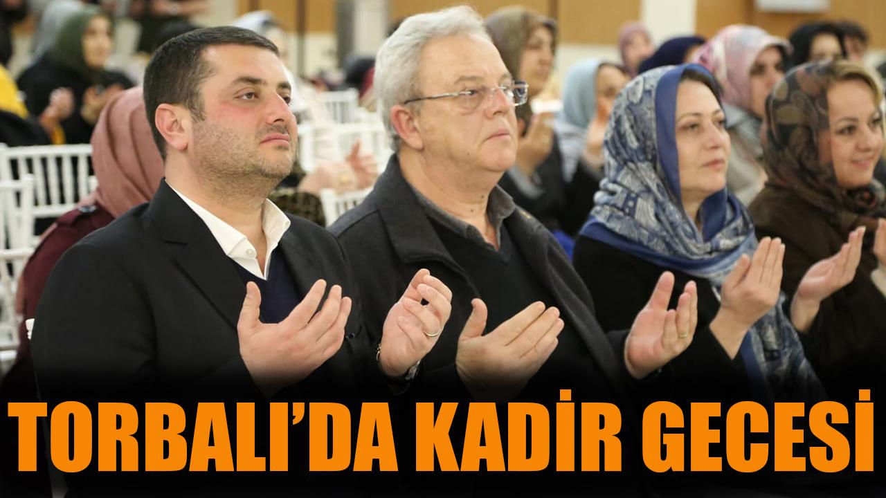 Torbalı'da Kadir Gecesi