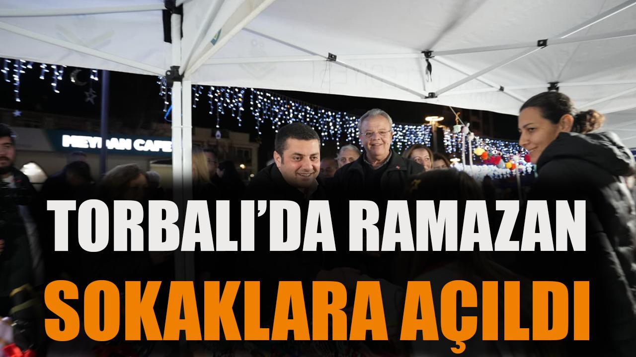 Torbalı'da Ramazan Sokakları Açıldı