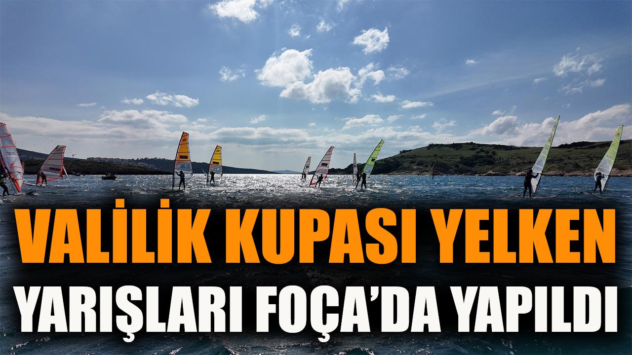 Valilik Kupası Yelken Yarışları Foça'da yapıldı