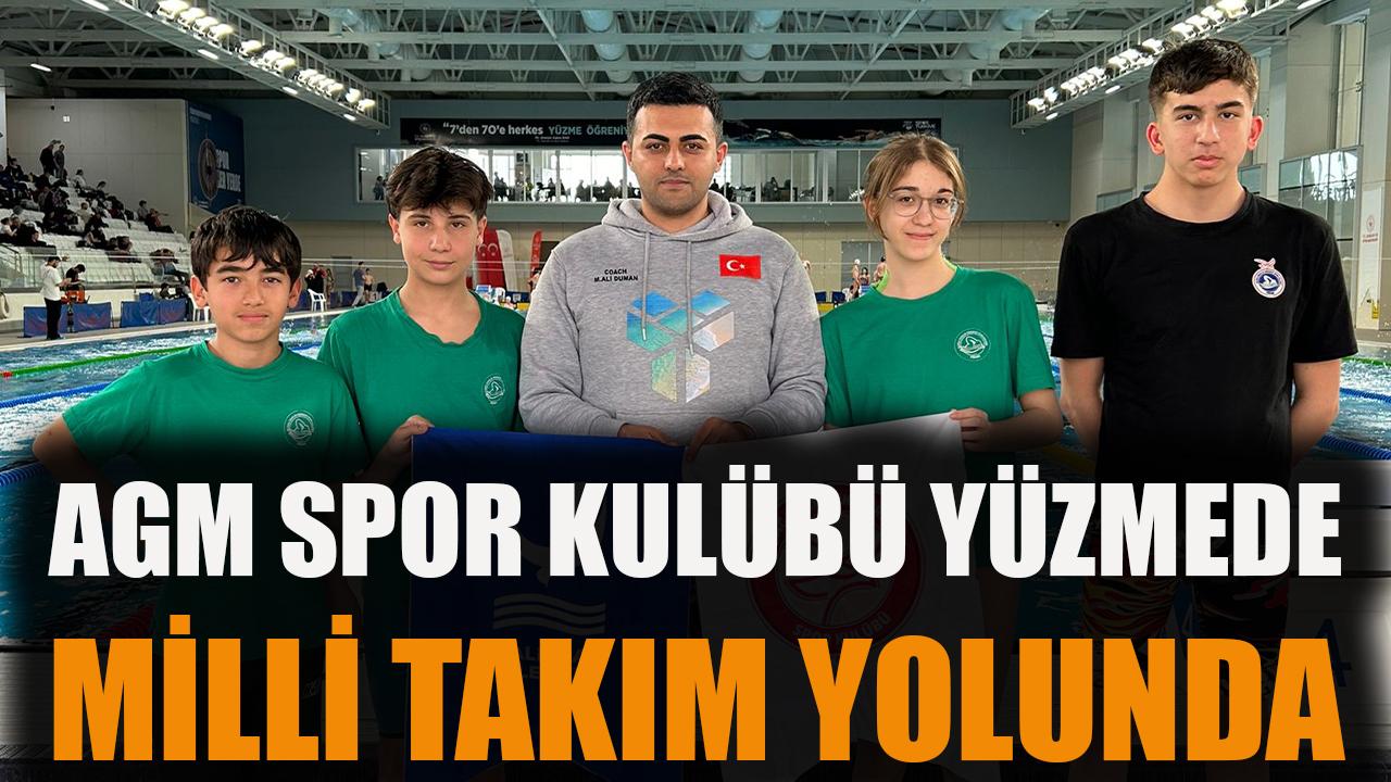 AGM SPOR Kulübü Yüzmede Milli Takım Yolunda
