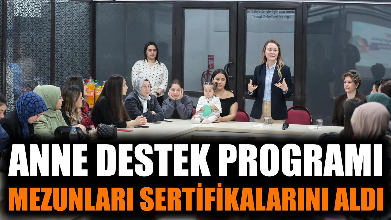 Anne Destek Programı mezunları sertifikalarını aldı