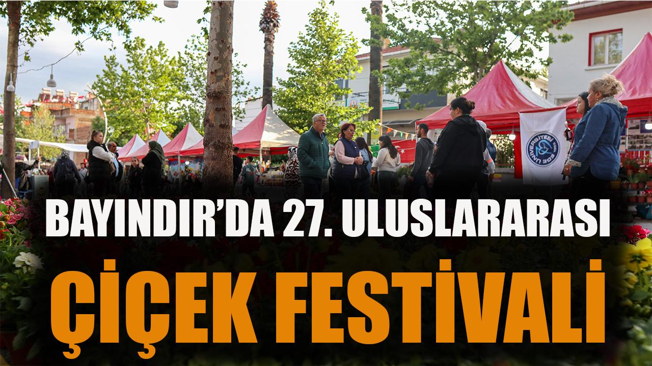 Bayındır'da 27. Uluslararası Çiçek Festivali