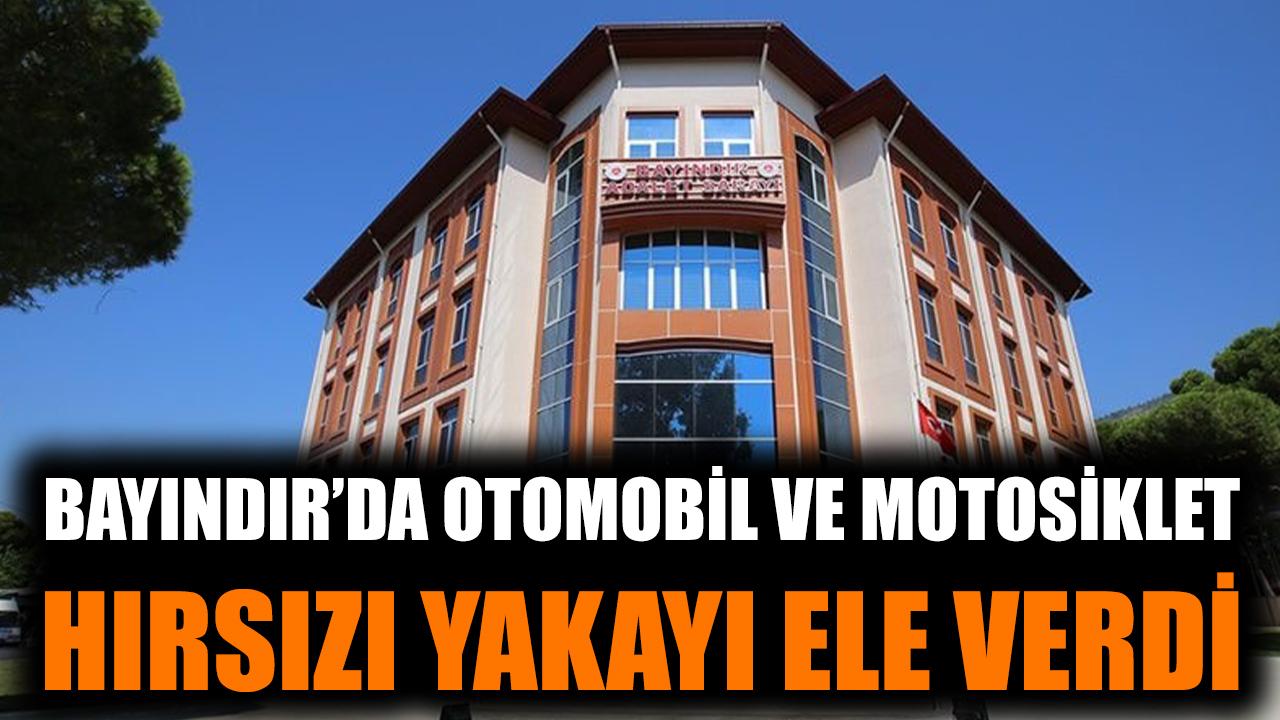 Bayındır'da otomobil ve motosiklet hırsızı yakayı ele verdi