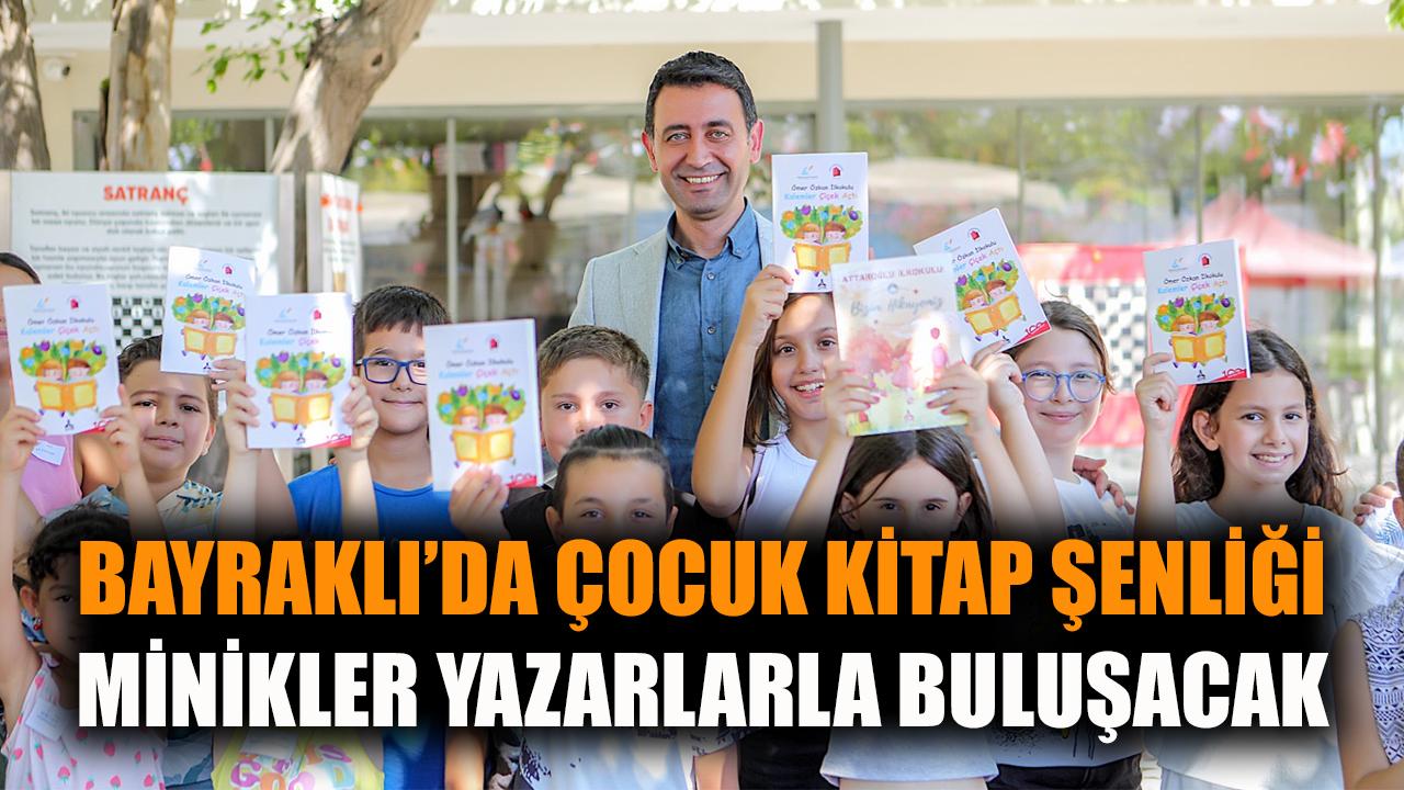 Bayraklı’da Kitap Şenliği : Minikler Yazarlarla Buluşacak