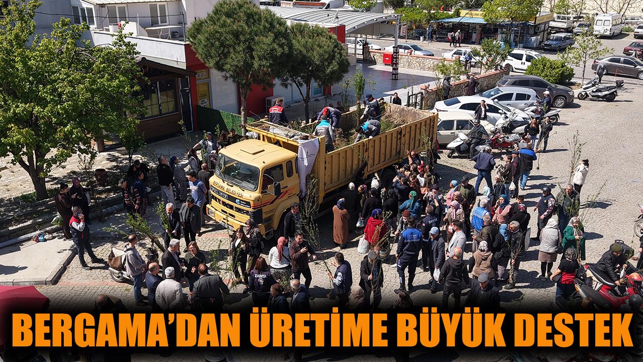 Bergama'dan Üretime Büyük Destek