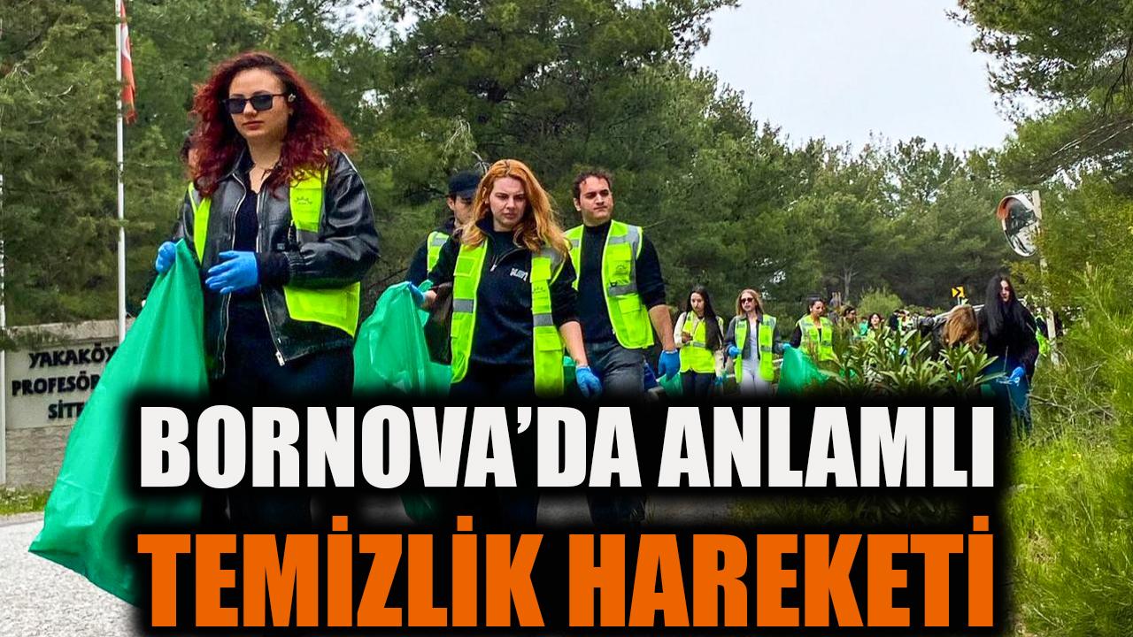 Bornova’da anlamlı temizlik hareketi