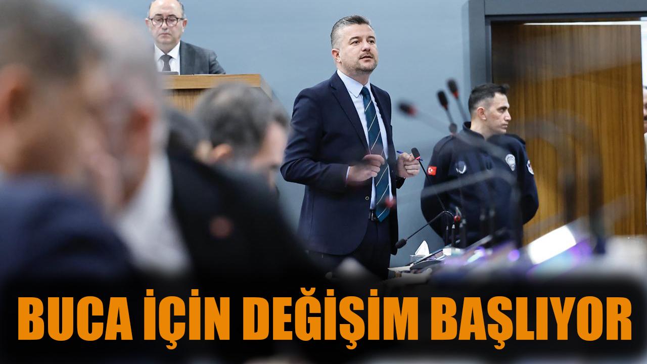 Buca için değişim başlıyor