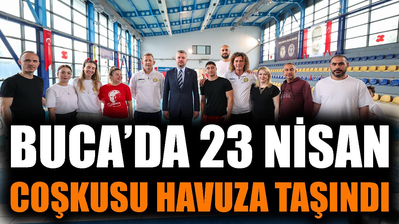 Buca'da 23 Nisan coşkusu havuza taşındı