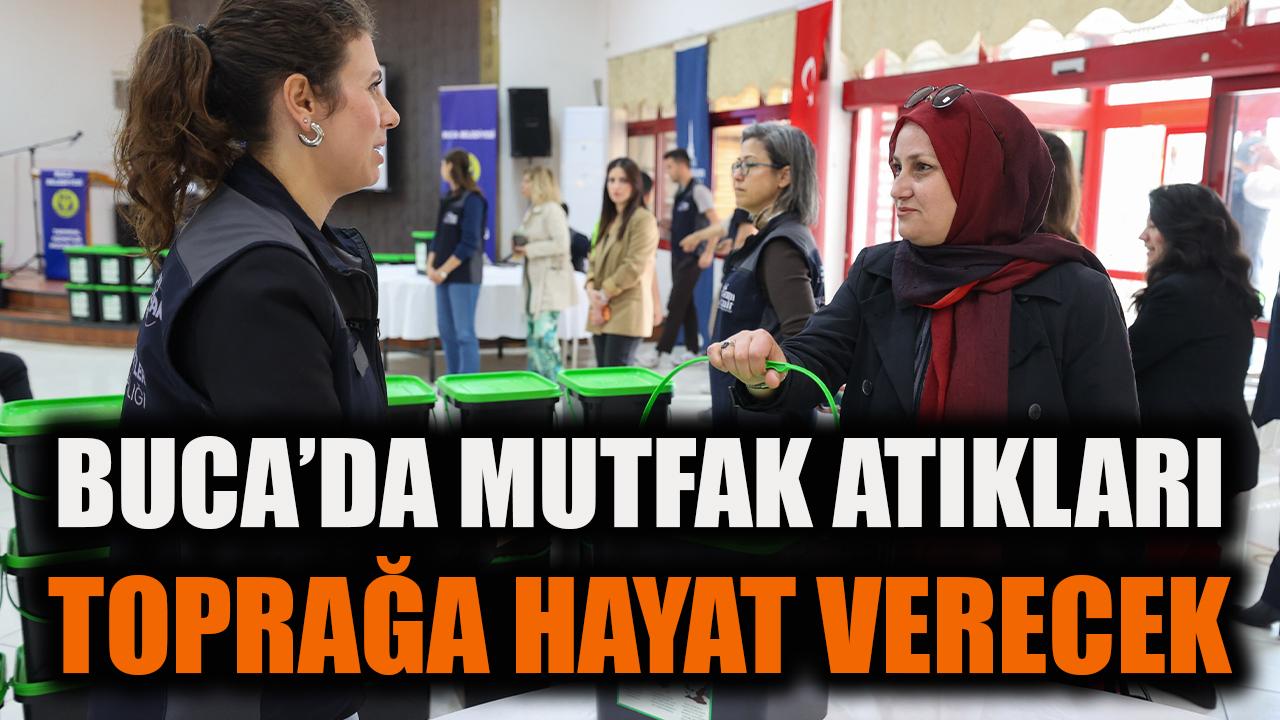 Buca’da mutfak atıkları toprağa hayat verecek