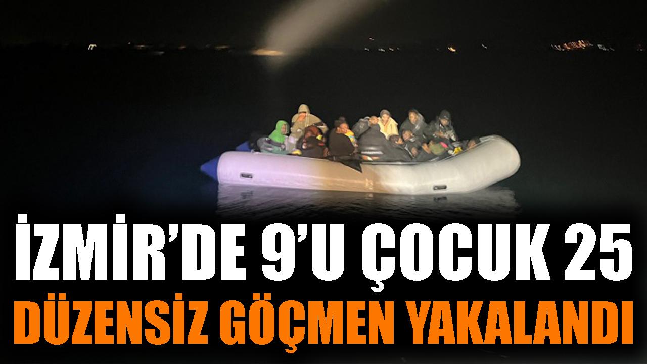 İzmir'de 9'u çocuk 25 düzensiz göçmen yakalandı