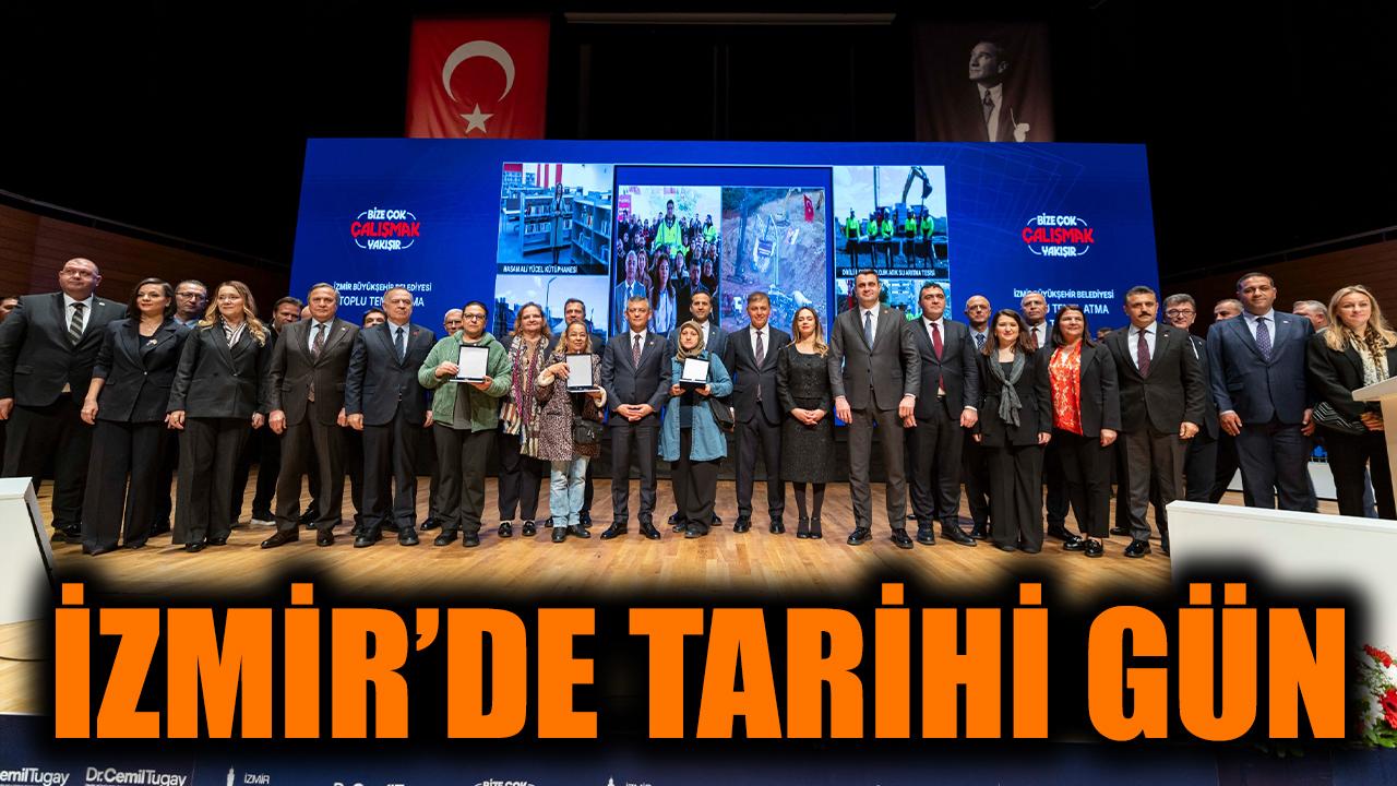 İzmir’de tarihi gün