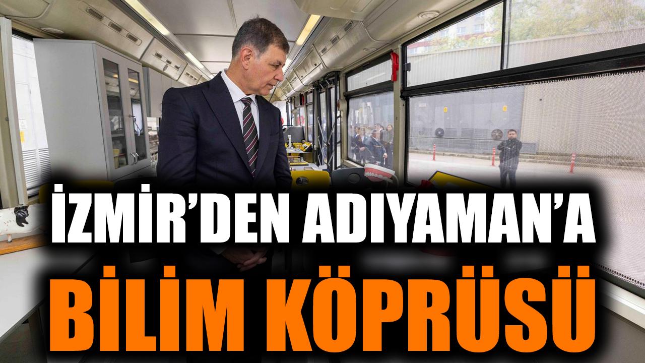 İzmir’den Adıyaman’a bilim köprüsü