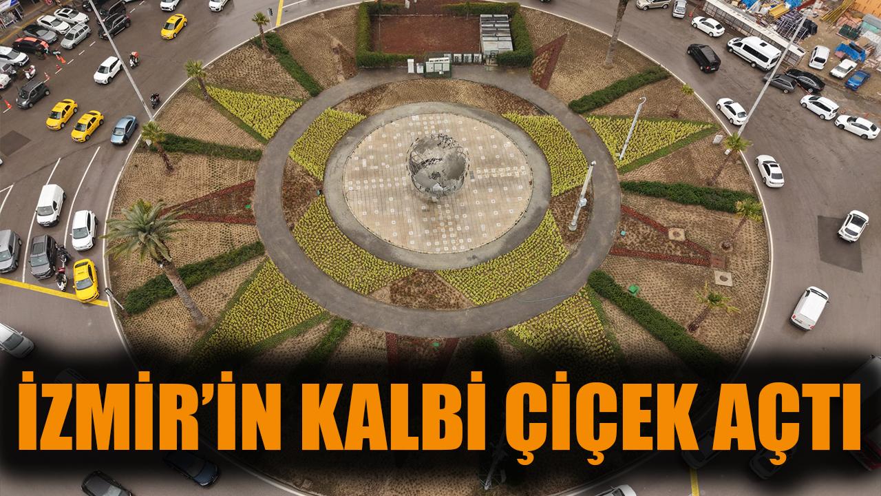 İzmir’in kalbi çiçek açtı