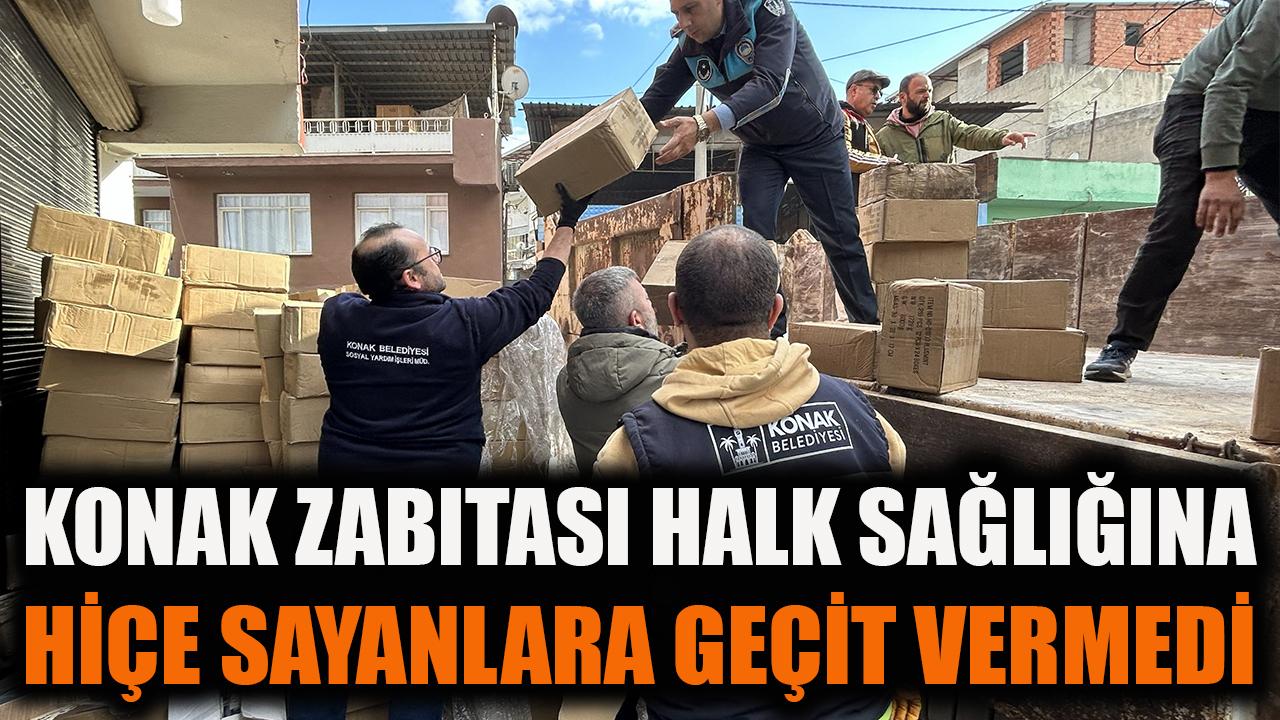 Konak zabıtası, halk sağlığını hiçe sayanlara geçit vermedi