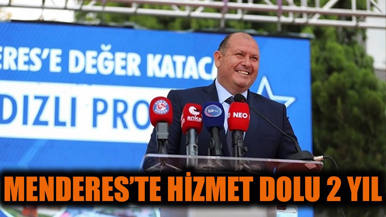 Menderes’te Hizmet Dolu 2 Yıl