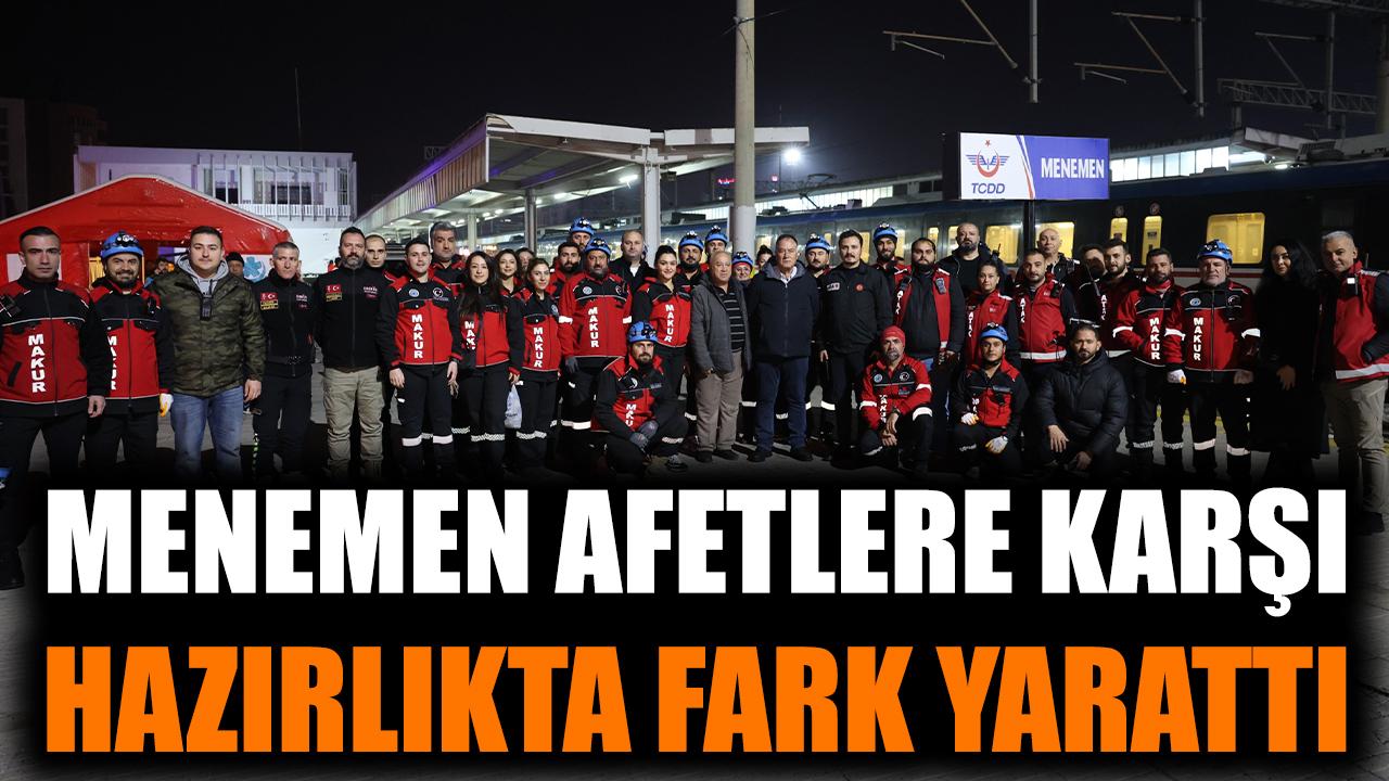 Menemen, afetlere karşı hazırlıkta fark yarattı