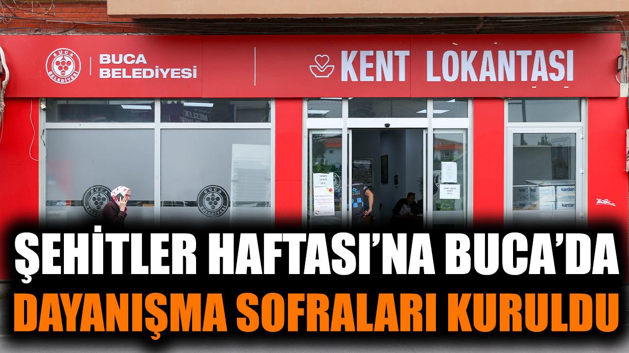 Şehitler Haftası’nda Buca’da dayanışma sofraları kuruldu