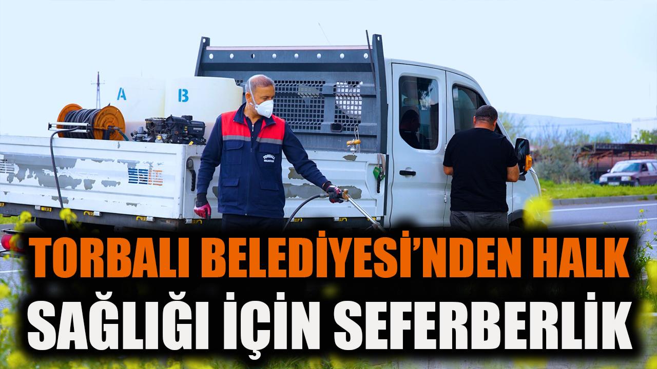 Torbalı Belediyesi’nden Halk Sağlığı İçin Seferberlik