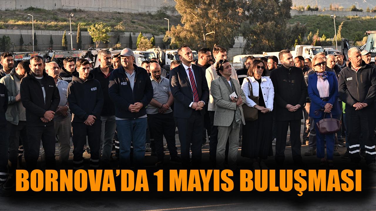 Bornova’da 1 Mayıs buluşması