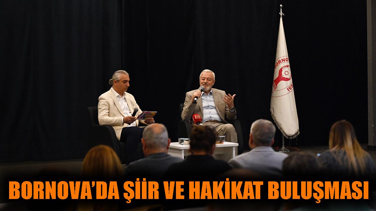Bornova’da şiir ve hakikat buluşması