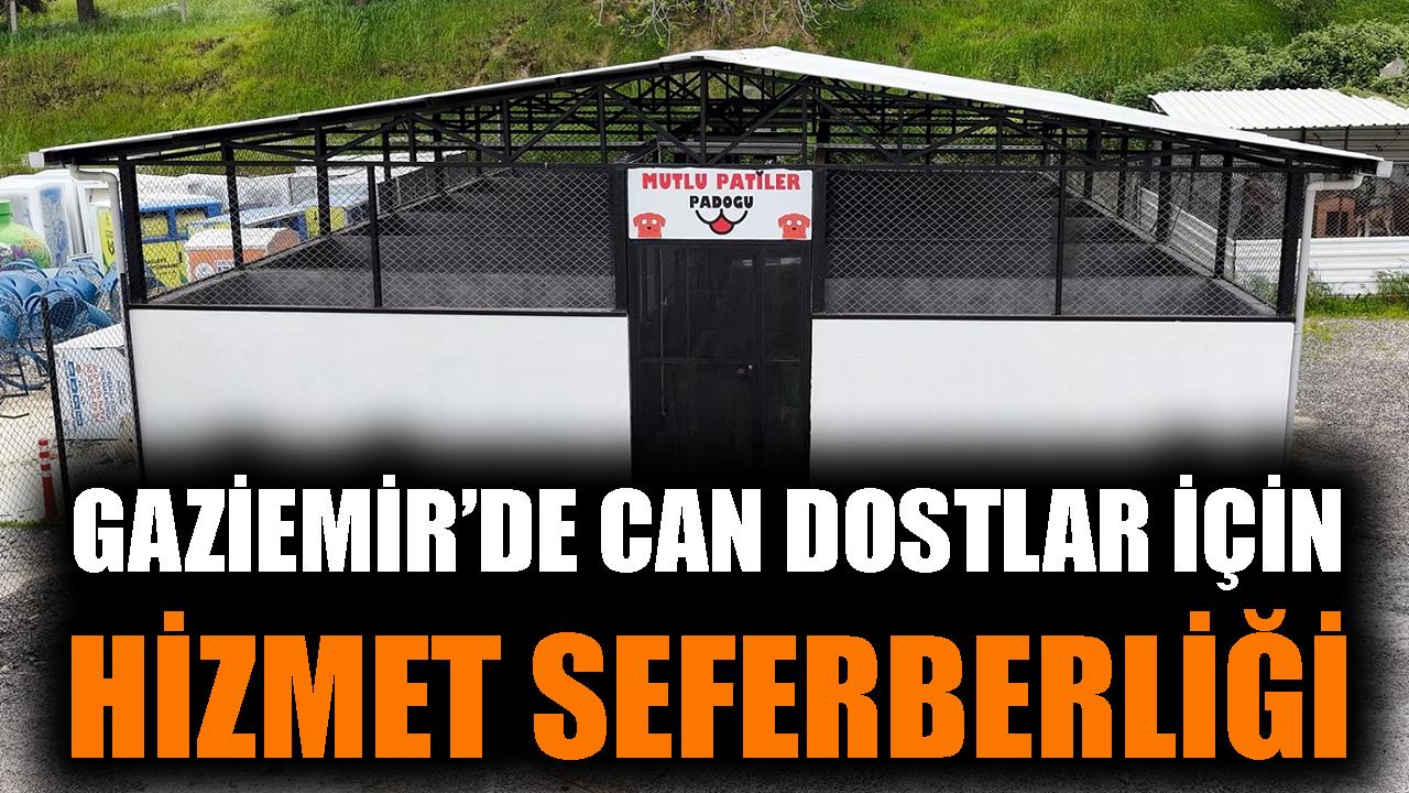 Gaziemir’de can dostlar için hizmet seferberliği
