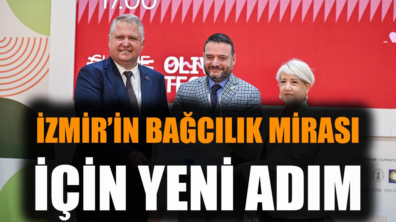 İzmir’in bağcılık mirası için yeni adım