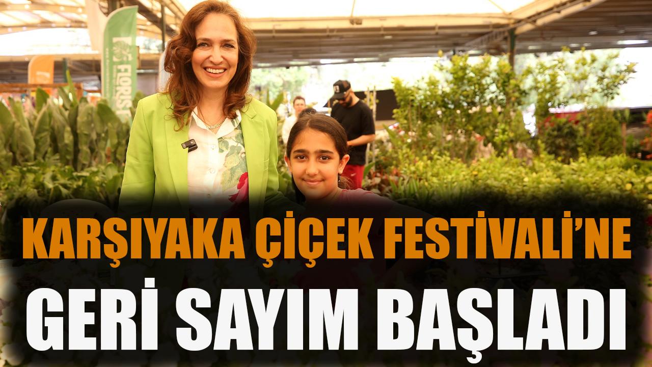 Karşıyaka Çiçek Festivali’ne geri sayım başladı