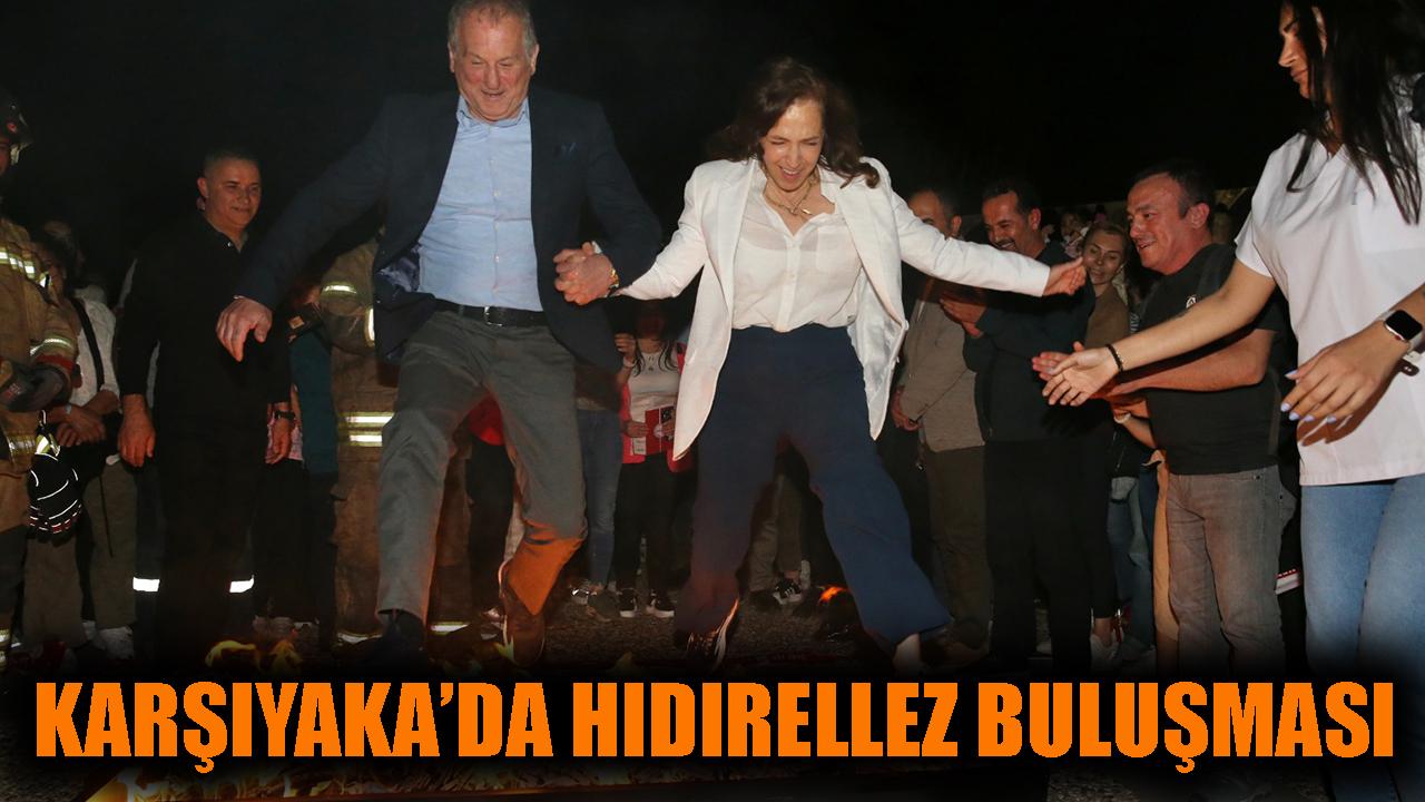 Karşıyaka’da Hıdırellez buluşması
